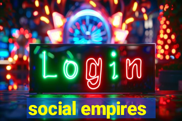 social empires